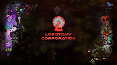 Lobotomy Corporation 壁紙 207680-Lobotomy Corporation 壁紙