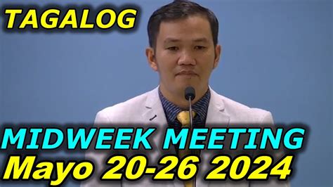 Jw Midweek Meeting Tagalog Mayo Youtube