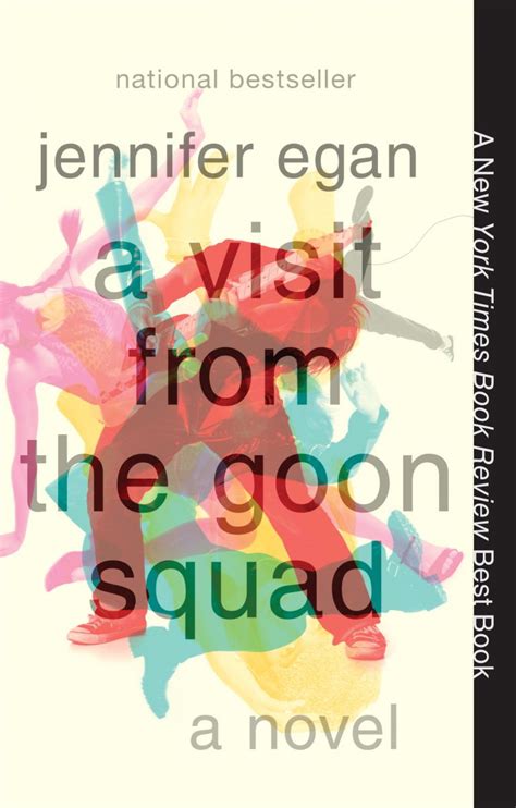 A Visit From the Goon Squad - Jennifer Egan