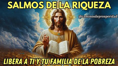 Salmos De La Riqueza🌟dios BendecirÁ Tu Vida Financiera Hoy💲💸libera A Ti Y Tu Familia De La