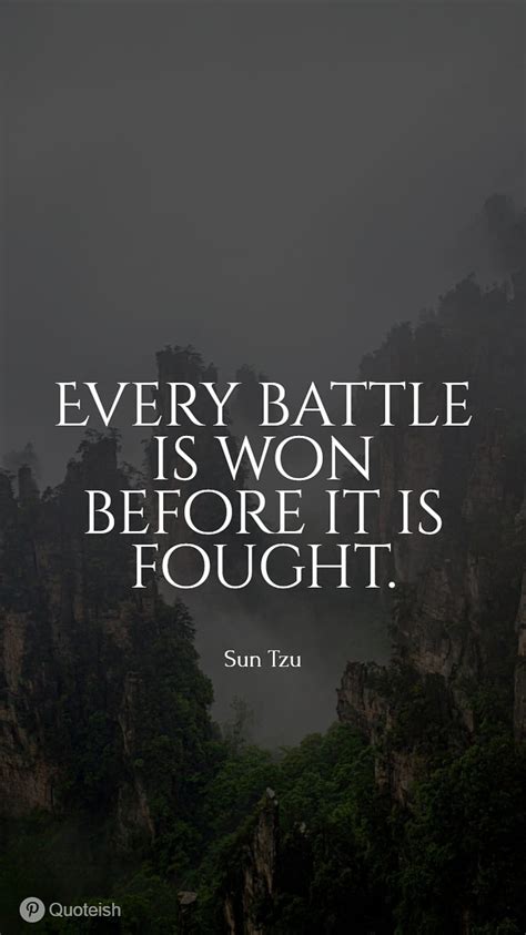 Battle Quotes And Sayings Battle Quotes Strategy Quotes War Quotes