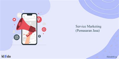 Service Marketing Pemasaran Jasa Karakteristik Dan Jenisnya