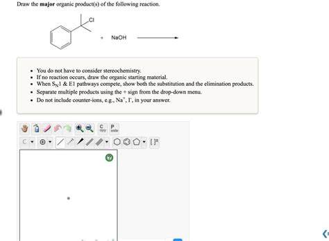 Solved Draw The Major Organic Product S Of The Following Chegg