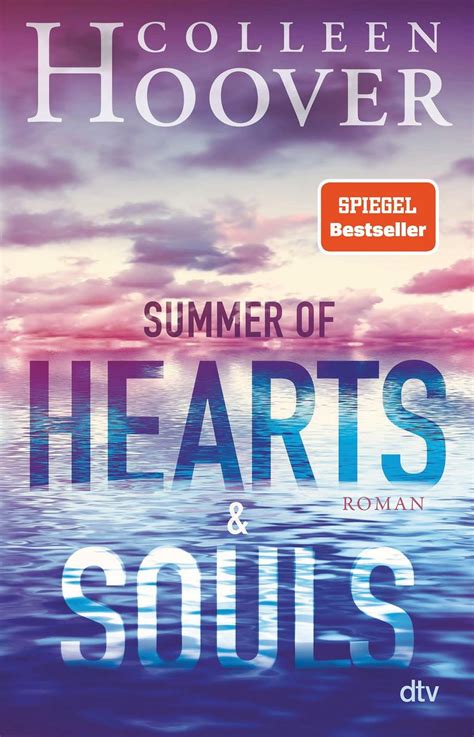 Summer Of Hearts And Souls Von Colleen Hoover Buch