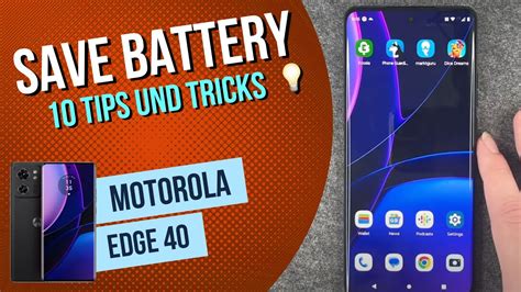 Motorola Edge 40 10 Tips To Save The Battery • 📱 • 🔋 • ⬆️ • Tutorial