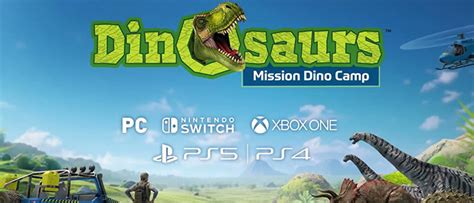 Dinosaurs Mission Dino Camp Un Nouveau Jeu Ducatif Se D Voile Sur