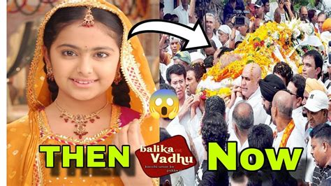 Balika Vadhu Serial Star Cast Then Now 2008 To 2024 Real Age