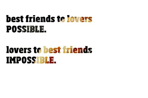 Friends Then Lovers Quotes Quotesgram