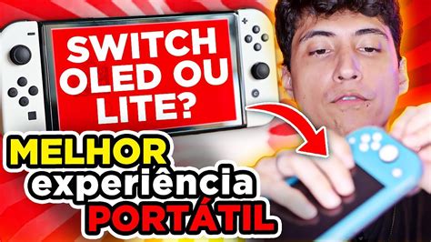 Switch OLED ou LITE qual vale mais a pena pra PORTÁTIL Responde