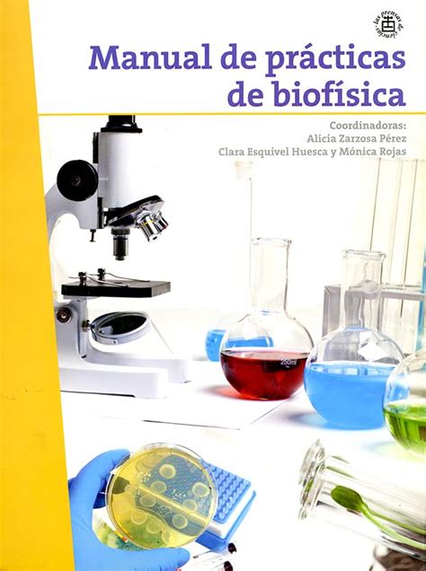 Manual De Prácticas De Biofísica 9786070235825 Libro