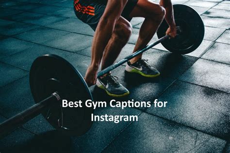 140 Best Gym Captions For Instagram Photos