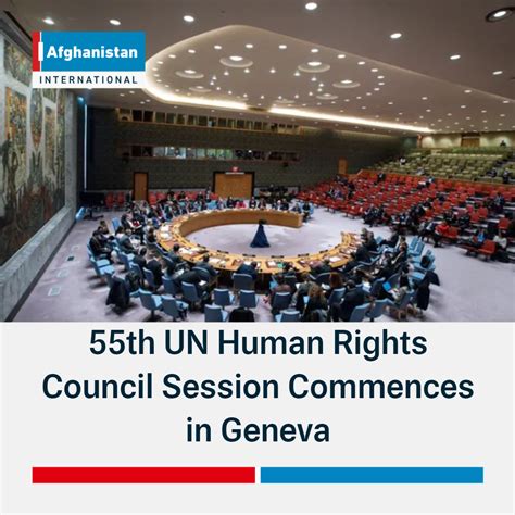 55th Un Human Rights Council Session Commences In Geneva Afghanistan