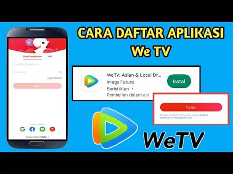 Cara Daftar Akun Di Aplikasi We TV Buat Akun Baru WeTV YouTube