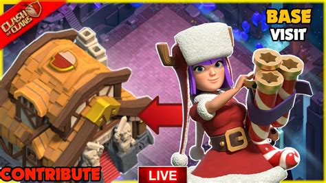 🔴coc Live Base Visiting Play Capital Hall And Cwl In Clash Of Clans Coc Youtube