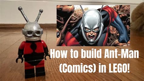 Lego Ant Man Comic Book Custom Minifigure Tutorial Youtube