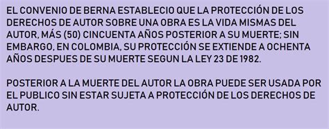 Termino De Protección De Las Obras Sujetas A Derechos De Autor En Colombia El Derecho