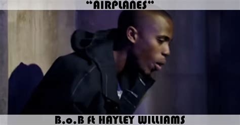 Airplanes Song By Bob Feat Hayley Williams Music Charts Archive