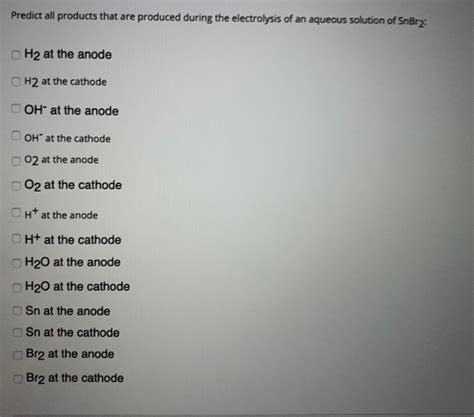 Solved Predict all products that are produced during the | Chegg.com 