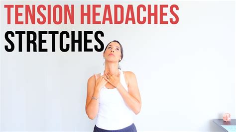 Effective Stretches For Tension Headache Relief Coach Sofia Fitness