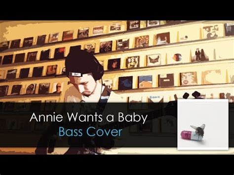 Red Hot Chili Peppers Annie Wants A Baby Bass Cover Tabs Danib Youtube
