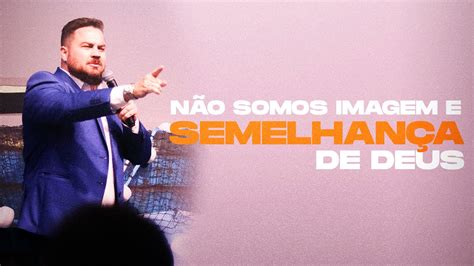 NÃO SOMOS IMAGEM E SEMELHANÇA DE DEUS Apóstolo Pedro Medina YouTube