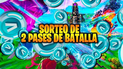 Sorteo De Pases De Batalla Fortnite Youtube