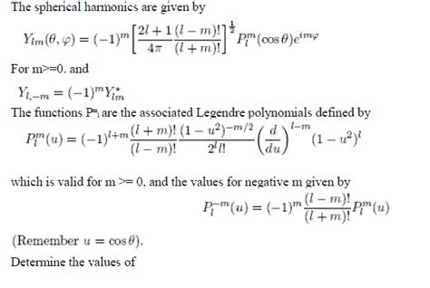 The Spherical Harmonics Are Given By Ylm Theta Phi