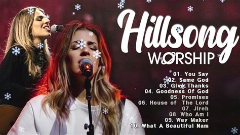 Only Wanna Sing Hillsong Worship Full Album Youtube