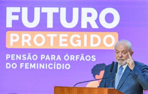 Lula sanciona lei que prevê pensão para órfãos do feminicídio Metrópoles