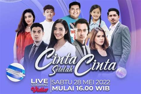 Jangan Lewatkan Cinta Setelah Cinta JADWAL Acara SCTV Hari Ini Rabu