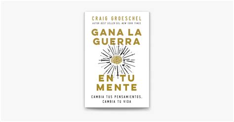 Gana La Guerra En Tu Mente By Craig Groeschel On Apple Books