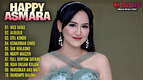 Happy Asmara Album Dangdut Koplo Wes Tatasalololostel Kendo