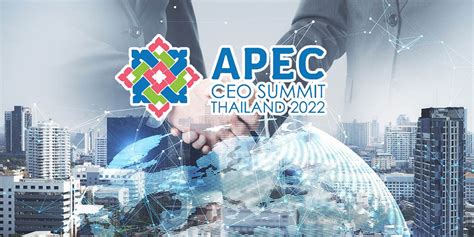 Apec Ceo Summit 2022 Showcases Global Visions Of Business Leaders Of