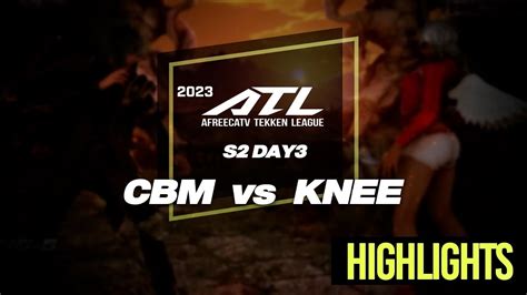 Kdf Cbm Vs Drx Knee Atl S Day Hl Youtube