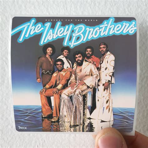 The Isley Brothers Harvest For The World Album Cover Sticker