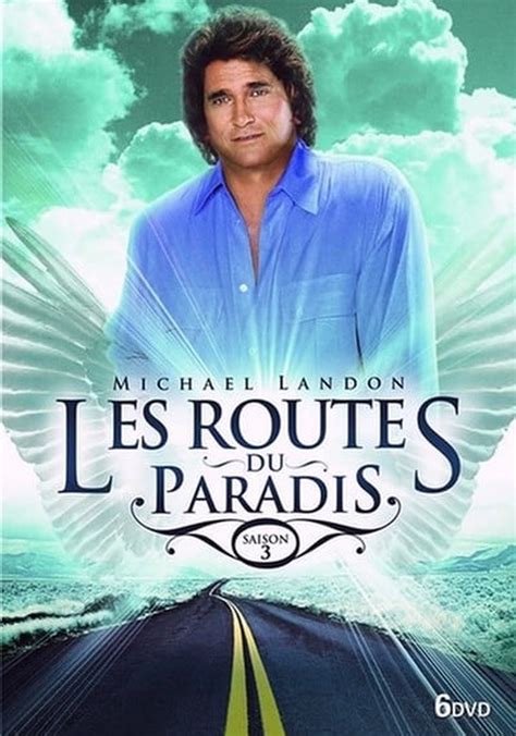 Saison Les Routes Du Paradis Streaming O Regarder Les Pisodes