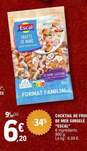 Promo Cocktail De Fruit De Mer Surgelé escal chez E Leclerc