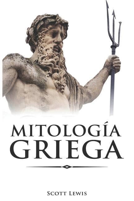 Mitolog Mitolog A Griega Historias Cl Sicas De Los Dioses Griegos