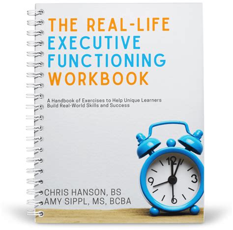 Real Life Executive Functioning Workbook Life Skills Advocate