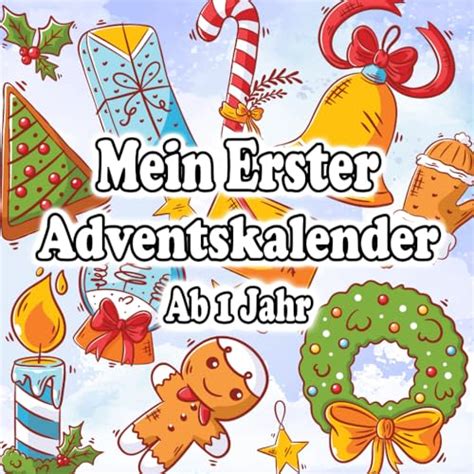 Mein Erster Adventskalender Ab 1 Jahr Nikolaus Geschenke Für Baby