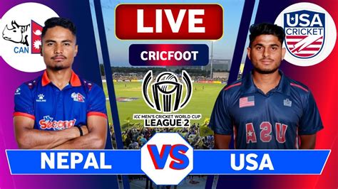 Nepal Vs Usa Live Nepal Vs Usa Cwc League 2 Live Scores And Commentary Nepal Vs Usa Live Youtube