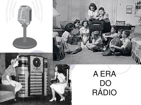 PPT A ERA DO RÁDIO PowerPoint Presentation free download ID 5375700