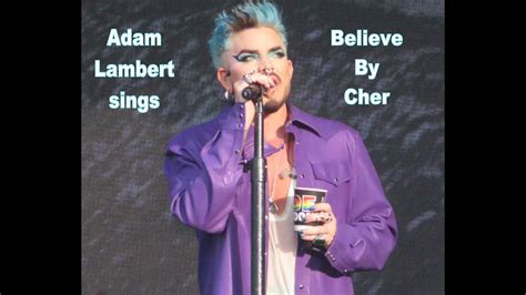 Adam Lambert Sings Believe Muffin Man By Cher At Pride London St