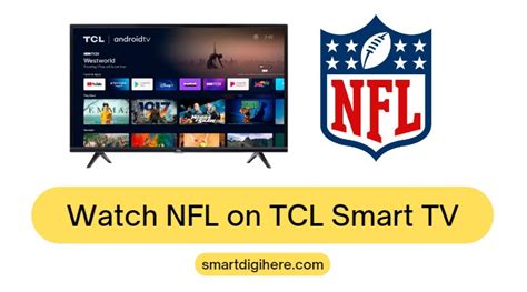 How To Watch NFL On TCL Smart TV 2023 Smart Digi Here