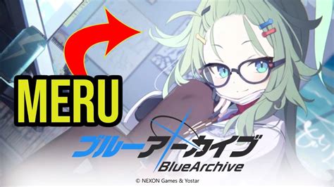 Blue Archive Meru YouTube