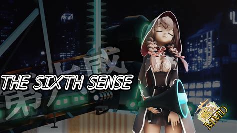 Mmd The Sixth Sense Youtube