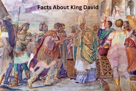 10 Facts About King David Have Fun With History