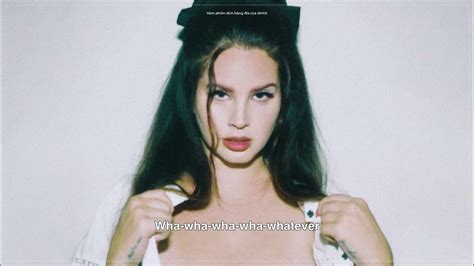 Vietsub Lyrics Taco Truck X Vb Lana Del Rey Youtube