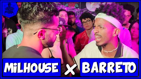 Barreto x Milhouse 2ªFASE 177ª Batalha do Ana Rosa YouTube