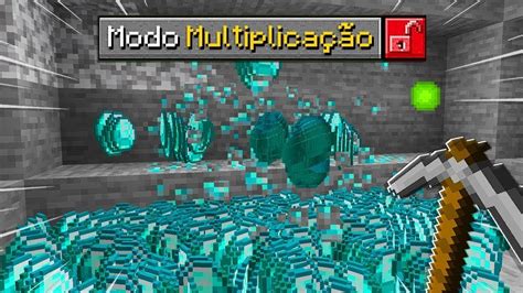 Todo Bloco Que Quebramos Dropa 10000 Diamantes Infinitos No Minecraft